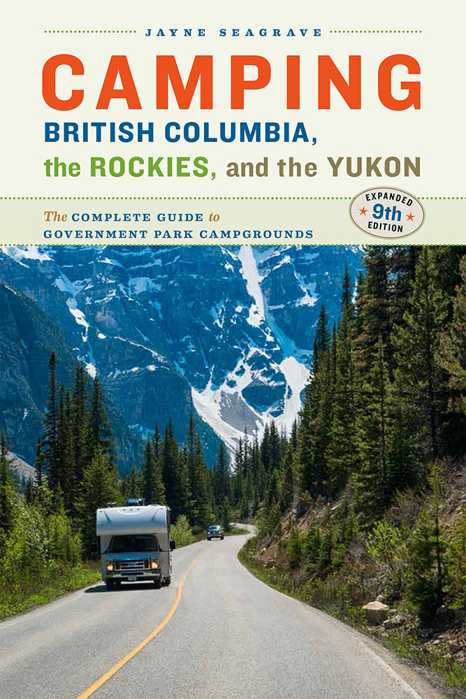 Amy Tucker Reviews Camping British Columbia The Rockies And The Yukon