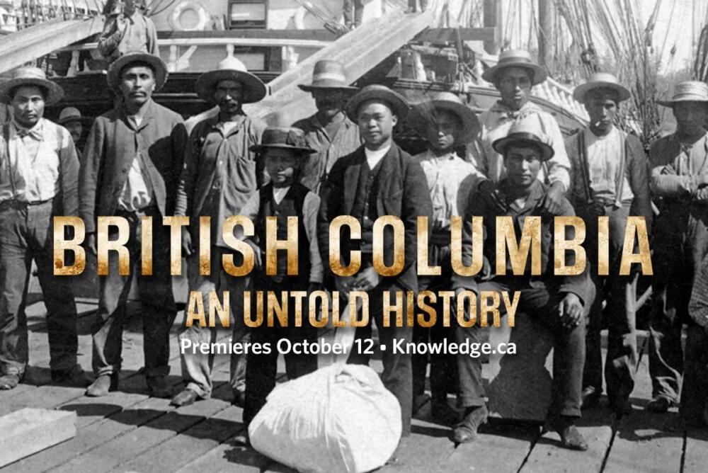 British Columbia: An Untold History – Screen Siren